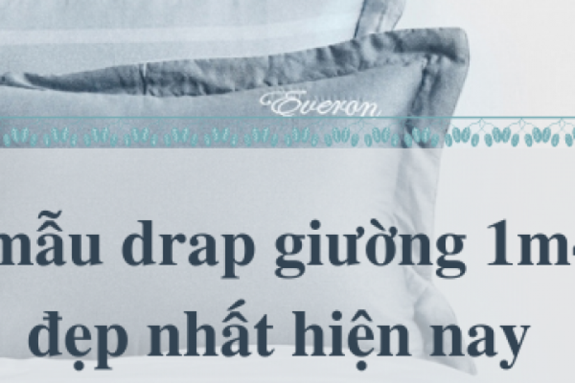 Top 5+ Mẫu chăn ga, bộ drap trải giường 1m4, 1m5x2m