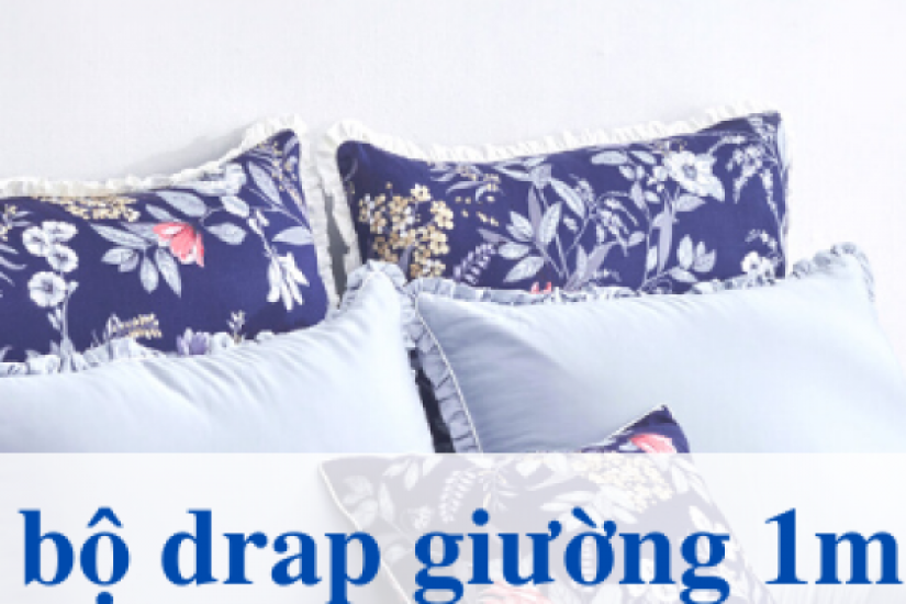 Top 7 bộ drap giường 1m8x2m kèm mền đẹp và sang trọng nhất hiện nay