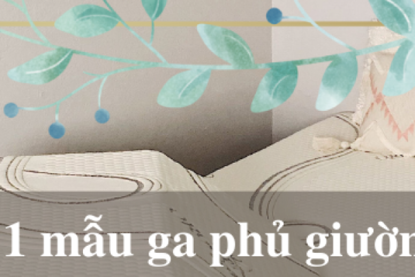 Top 11+ mẫu ga phủ giường spa cao cấp và đẹp nhất tại Everon