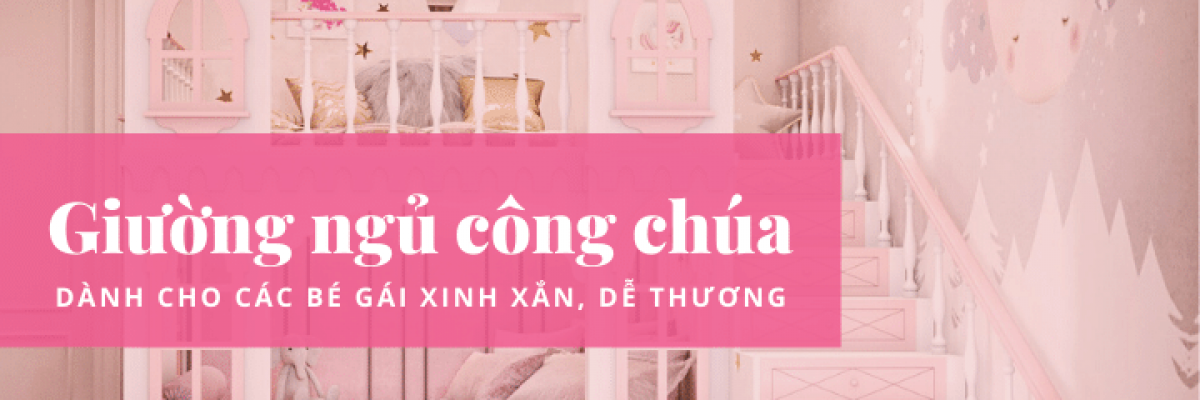 Top 30 mẫu giường ngủ công chúa cho bé gái xinh xắn, dễ thương