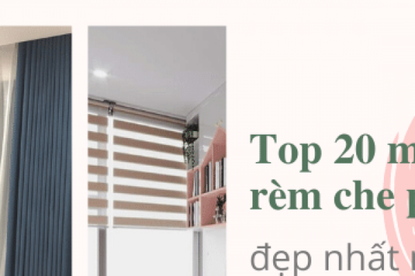 Top 20 mẫu rèm che phòng ngủ đẹp nhất năm 2022