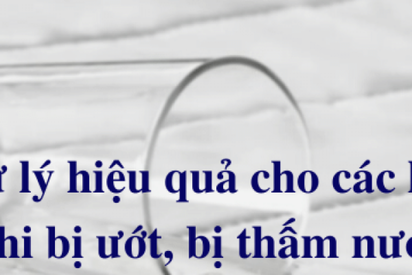 Cách xử lý nệm bị ướt kịp thời, đúng cách cho mỗi loại nệm