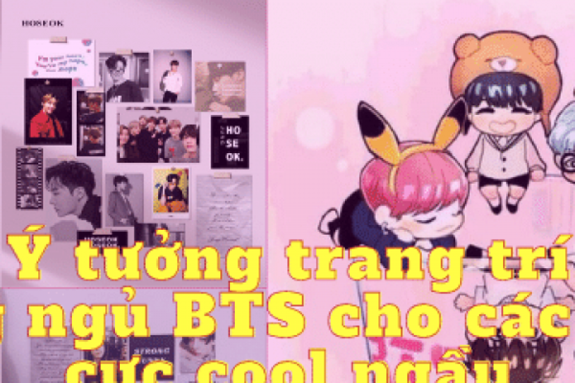 Ý tưởng trang trí phòng ngủ BTS cho các Army cực cool ngầu