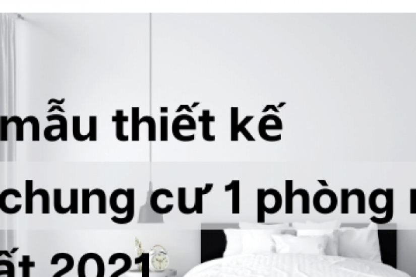 Top 25 mẫu thiết kế căn hộ 1 phòng ngủ đẹp và hiện đại nhất 2022