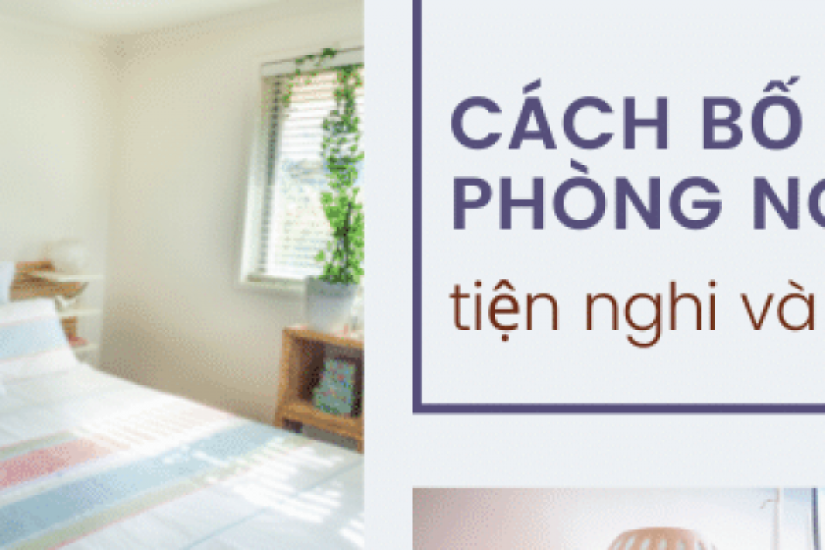 Cách bố trí phòng ngủ 12m2 tiện nghi và lý tưởng