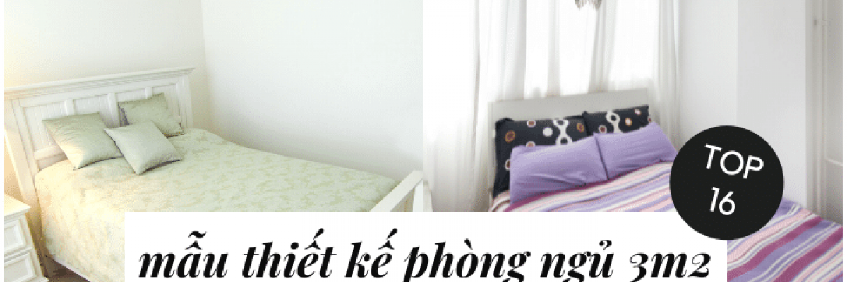 Top 16 mẫu thiết kế phòng ngủ 3m2 gọn gàng, đẹp mắt và tiện nghi