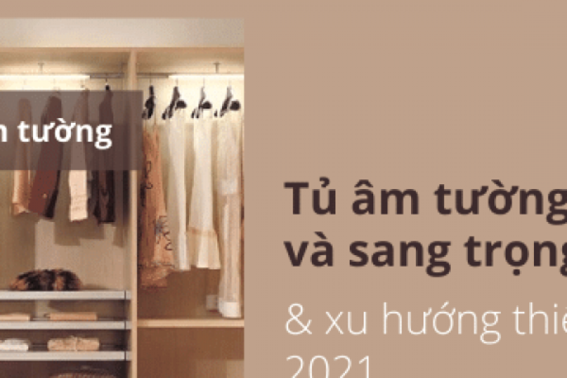 Top 20+ mẫu tủ quần áo âm tường hiện đại và sang trọng, xu hướng thiết kế 2022