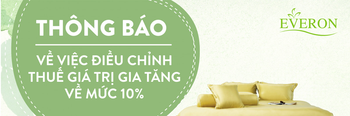 ĐIỀU CHỈNH THUẾ GIÁ TRỊ GIA TĂNG TRÊN GIÁ BÁN SẢN PHẨM VỀ MỨC 10%