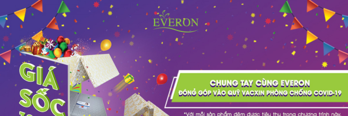 EVERON TRI ÂN KHÁCH HÀNG: GIẢM GIÁ SỐC 30-35% - MIỄN PHÍ GIAO HÀNG