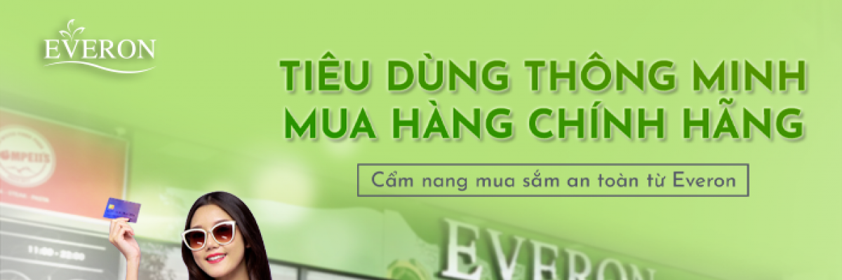 Cẩm nang mua hàng Everon chính hãng