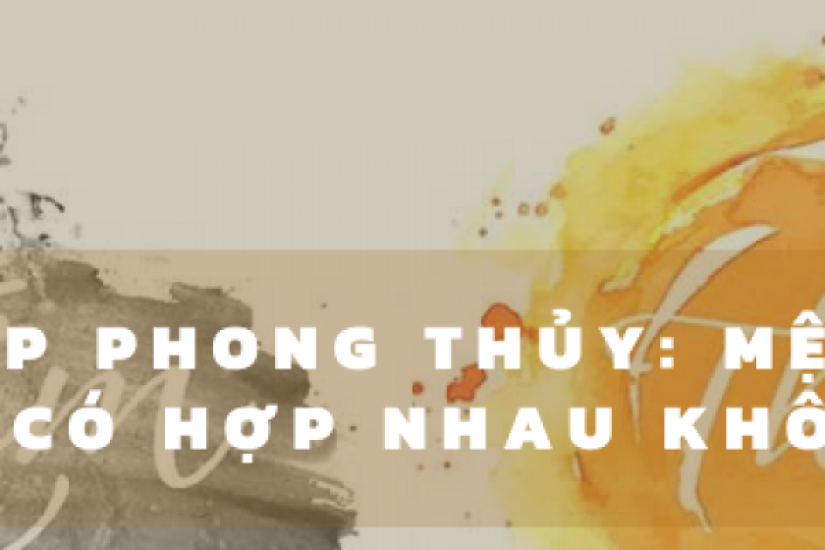 Giải đáp phong thủy: mệnh Thổ và Kim có hợp nhau không?